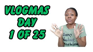 VLOGMAS 2024  Kicking Off Vlogmas help 😫 [upl. by Navlys]