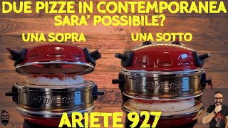 Ariete 927 Forno Pizza Doppio Ariete Pizzeria 2 pizze in 4 minuti TEST DI COTTURA DUE PIZZE INSIEME [upl. by Enalahs]