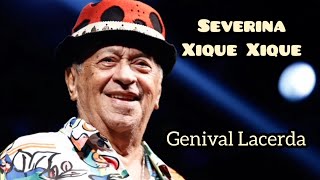 Severina Xique Xique  Genival Lacerda Violino [upl. by Bigot]