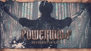 POWERWOLF  Reverent Of Rats Official Lyric Video [upl. by Atnwahs]