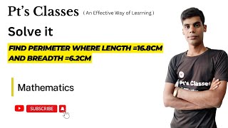 ‎ptsclasses Find Perimeter where length 168cm and breadth 62cm [upl. by Leelaj]