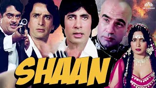 Shaan Full Movie  Amitabh Bachchan  Shashi Kapoor  Shatrughan  Superhit Hindi Action Movie [upl. by Yole]