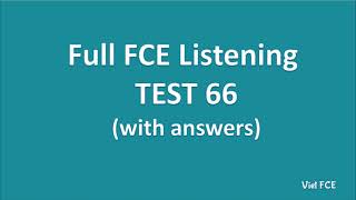 Full B2 First FCE Listening Test 66 with Answers [upl. by Adnilab]