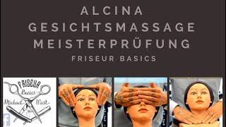 Alcina Gesichtsmassage für die Meisterprüfung im Friseurhandwerk [upl. by Llennoc]