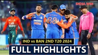 INDIA VS BANGLADESH 2ND T20 FULL HIGHLIGHTS 2024  Ind vs Ban Match Full Highlights [upl. by Alcus858]