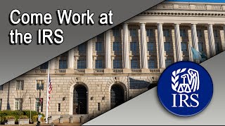 Come Work at the IRS [upl. by Bran]