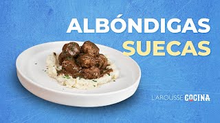 Albóndigas suecas  Larousse Cocina [upl. by Nnahaid]