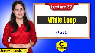 C37 While Loop in C part1  C Language Tutorials [upl. by Ahsiekyt432]