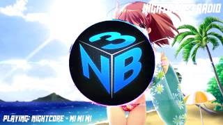 Nightblue3 Radio Song  Nightcore  Mi mi mi [upl. by Douglas]