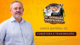 31° EXPOSIÇÃO AGROPECUÁRIASANTA QUITARIACE [upl. by Haughay]