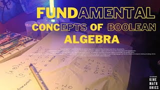 Fundamental Concepts Of Boolean Algebra [upl. by Andrey]