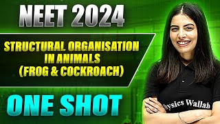 STRUCTURAL ORGANISATION IN ANIMALS FROG amp COCKROACH in 1Shot FULL CHAPTER TheoryPYQs Prachand [upl. by Akirrehs]