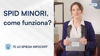 Come funziona SPID Minori  TE LO SPIEGA INFOCERT [upl. by Asilim609]