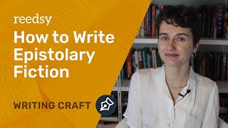 How to Write Epistolary Fiction [upl. by Dlnaod]