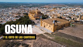 EXPLORANDO OSUNA SEVILLA una joya escondida en España y el Coto de las Canteras [upl. by Jaquith542]