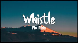 Whistle  Flo Rida Vietsub  Lyrics [upl. by Akemrej614]