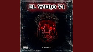 El Wero V1 [upl. by Gearhart]