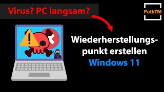 Wiederherstellungspunkt erstellen und Windows 11 zurücksetzen  PathTM [upl. by Saitam393]