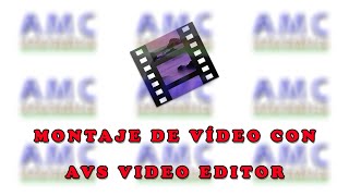 AVS VIDEO EDITOR  CREAR UN MONTAJE DE VÍDEO [upl. by Eimot881]