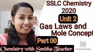 Boyles Law CharlesLaw Avagadros Law SSLC Chemistry Unit 2 Gas Laws and Mole Concept Part 00 [upl. by Swanhilda656]