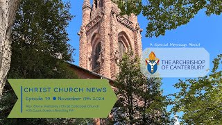 Christ Church News Episode 39 [upl. by Shute]