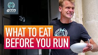 What To Eat and When Before You Run  A Guide To PreRun Fuelling [upl. by Margetts]