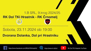 09KROG  1B SRL  MOŠKI 2425 RK DOL TKI HRASTNIK  RK ČRNOMELJ [upl. by Gambell]