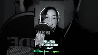 Mamang Sorbetero tayoy sumayaw shorts cover trending karaoke [upl. by Anoet]