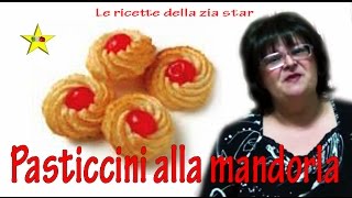 Paste di mandorla Pasticcini alla mandorla Siciliani  ❤ [upl. by Inaffyt438]