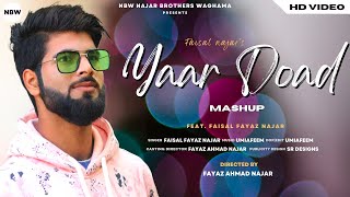 Yaar Doad Mashup  Faisal Fayaz Najar  Umi A Feem  Kashmiri Super Hit Song [upl. by Oria130]