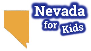 Nevada for Kids  US States Learning Video [upl. by Harriot89]