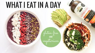 1 WHAT I EAT IN A DAY  GlutenFree amp Vegetarian [upl. by Ahsaeit]