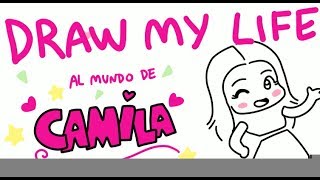 SECRETOS DE MI VIDA  DRAW MY LIFE TAG  DIBUJO MI VIDA  EL MUNDO DE CAMILA GUIRIBITEY [upl. by Lynnworth]