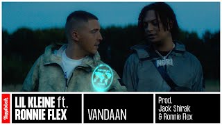 Lil Kleine  Vandaan ft Ronnie Flex prod Jack hirak amp Ronnie Flex [upl. by Lennox]