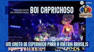 FESTIVAL DE PARINTINS 2019  BOI CAPRICHOSO  3° noite [upl. by Akemal354]