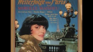 Mireille Mathieu Plaisir damour En allemand In Deutsch 1985 [upl. by Nauqram817]