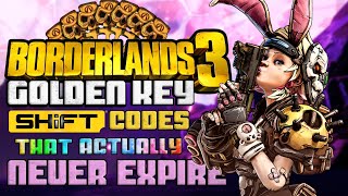 GOLDEN KEY SHiFT Codes for BORDERLANDS 3 that NEVER EXPIRE 2021  Revisited [upl. by Nydroj]