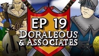 Ep 19 Doraleous and Associates [upl. by Bethezel330]