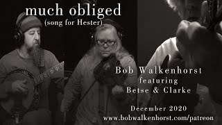 Much Obliged  Bob Walkenhorst  PROMO [upl. by Aisatnaf]