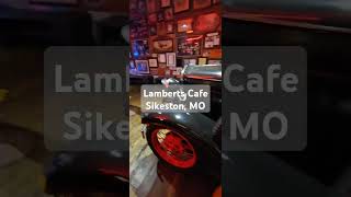 Lamberts Cafe Sikeston MO food lambertscafe automobile [upl. by Cecilia]