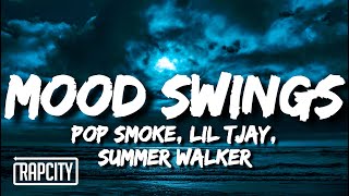 Pop Smoke  Mood Swings Remix Lyrics ft Lil Tjay amp Summer Walker [upl. by Namrej]