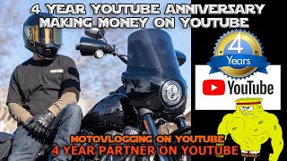 4 Years as a YouTube Partner Motovlog  Rambling Motovlog [upl. by Nobel]