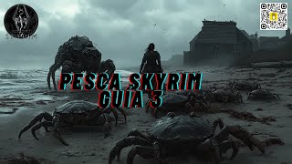 🦀 Exterminio de Crustáceos ¡Ladys Section en Supervivencia 🐎 Guía Pesca Skyrim 3 [upl. by Janerich]