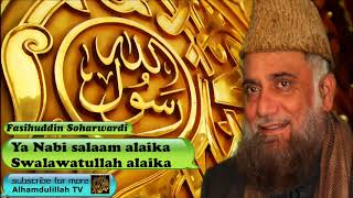 Ya Nabi salaam alaika  Urdu Audio with Lyrics  Fasihuddin Soharwardi [upl. by Iruj328]