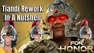 Tiandi Rework In A Nutshell For Honor [upl. by Aninaj568]