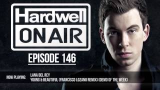 Hardwell On Air 146 [upl. by Salamanca836]