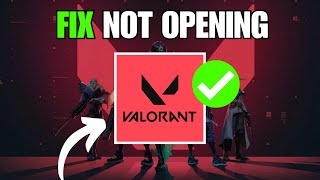 How To Fix Valorant Not Launching Starting Or Opening [upl. by Evy400]