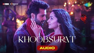 Khoobsurat  Stree 2  Varun Dhawan  Shraddha Kapoor  Rajkummar Rao  SachinJigar  Vishal Mishra [upl. by Neomah]