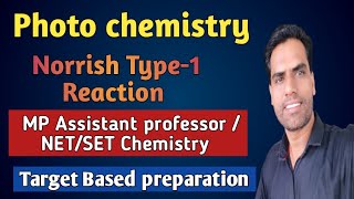 MP Assistant Professor Chemistry Exam 2024  Photo Chemistry SET NETNorrish Type 1 Reaction [upl. by Aitram]