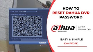 How to Reset Dahua DVR Admin Password for Old Model [upl. by Terence]